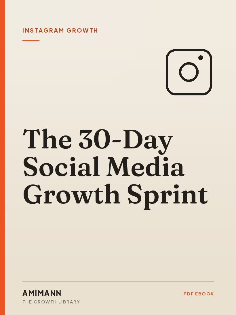 The 30-Day Social Media Growth Sprint